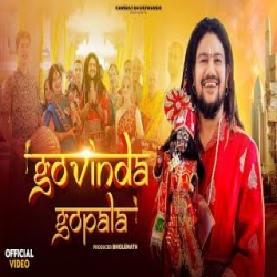 Govinda Gopala - Hansraj Raghuwanshi Mp3 Song