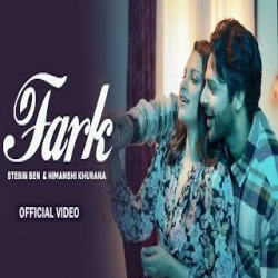 Fark - Stebin Ben Mp3 Song