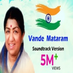 Vande Mataram - Lata Mangeshkar Mp3 Song
