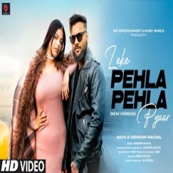 Leke Pehla Pehla Pyaar (New Version) - Ashwani Machal Mp3 Song