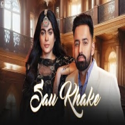 Sau Khake - Harf Cheema, Gurlez Akhtar Mp3 Song