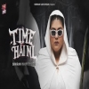 Time Hai Ni - Simiran Kaur Dhadli