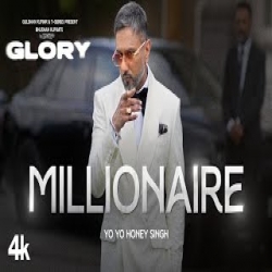 MILLIONAIRE - YO YO HONEY SINGH Mp3 Song