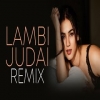 Lambi Judai (Remix) - Kamran Ahmed