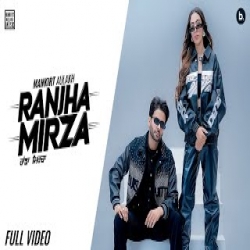 Ranjha Mirza Singer - Mankirt Aulakh, Amber Kaur Mp3 Song