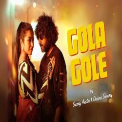 Gola Gole - Sunny Austin Mp3 Song