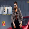Mental - Mangi Mahal