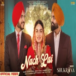 Nach Lai - Gulaab Sidhu, Surjit Khan, Jasmeen Akhtar Mp3 Song