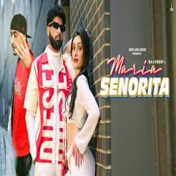 Maria Senorita - Rajveer, Happy Singh Mp3 Song