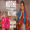 Kothe Upar Kothr - Ruchika Jangid