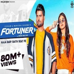 Aaja Baby Baith Seat Pe (Fortuner) - Vikram Sarkar, Manisha Sharma Mp3 Song