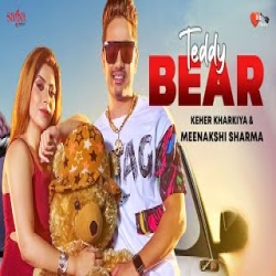 Teddy Bear - Ruchika Jangid Mp3 Song