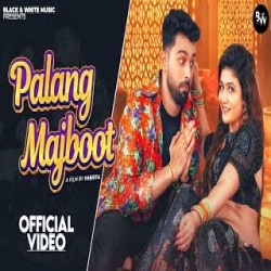 Palang Majboot - Farista, Nonu Rana Mp3 Song