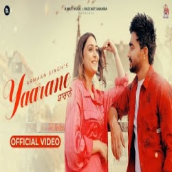 Yaarane - Armaan Singh Mp3 Song