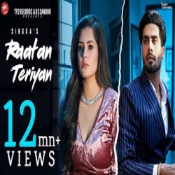 Raatan Teriyan - Singga Mp3 Song