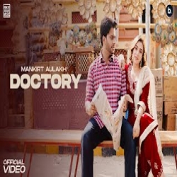 Doctory - Mankirt Aulakh Mp3 Song