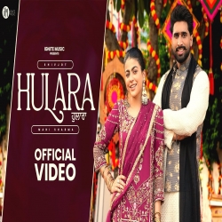 Hulara - Shivjot Mp3 Song