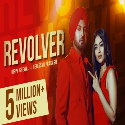 Revolver - Gippy Grewal Mp3 Song