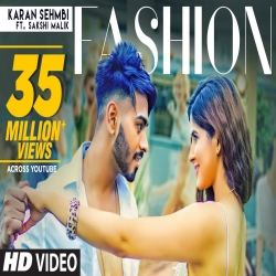 Fashion - Karan Sehmbi Mp3 Song