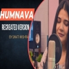 Ae Hummava - Swati Mishra