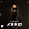 MY LIFE BE LIKE - Parmish Verma, Simar Kaur