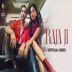 Raja Ji - Manraj Veer, Milliey Mp3 Song
