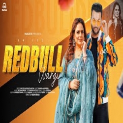 Redbull Wargi - Gurlez Akhtar, Dr. Jogi Mp3 Song