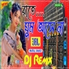 Rate Ghum Asche Na - JBL Hard Bass Matal Dance Mix