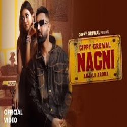 Nagni - Gippy Grewal, Simran Choudhary Mp3 Song