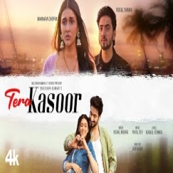 TERA KASOOR - Vishal Mishra Mp3 Song