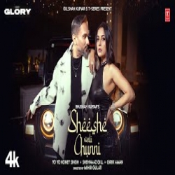 SHEESHE WALI CHUNNI - YO YO HONEY SINGH , GIRIK AMAN Mp3 Song