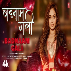 Badnaam Gali - Sneh Upadhya Mp3 Song