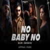 No Baby No - Guri Sandhu