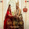 How Are You - Clinton Cerejo, Romy, Benny Dayal, Asees Kaur