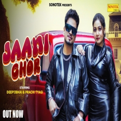 Jaani Chor - Deep13bhai Mp3 Song
