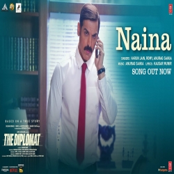 Naina - Varun Jain, Romy, Anurag Saikia Mp3 Song