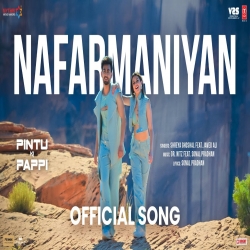 NAFARMANIYAN - Shreya Ghoshal, Javed Ali Mp3 Song