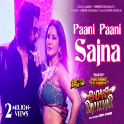 Paani Paani Sajna - Himesh Reshammiya, Arunita Kanjilal Mp3 Song