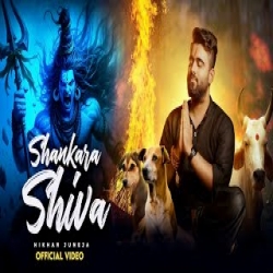 Shankara Shiva - Nikhar Juneja Mp3 Song