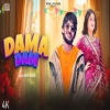 Dama Dam - Moni Hooda