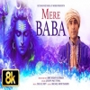 Mere Baba - Jubin Nautiyal
