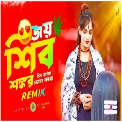 Jay Shiv Shankar Remix Mp3 Song