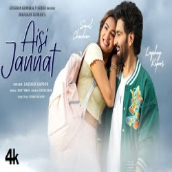 Aisi Jannat - Laqshay Kapoor Mp3 Song