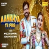 Aankhya Te Fire - Masoom Sharma, Renuka Panwar