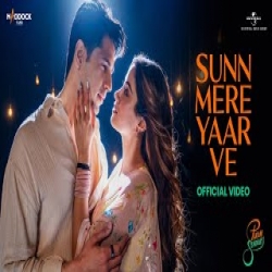 Sunn Mere Yaar Ve - Aditya Rikhari, Sachin-Jigar Mp3 Song