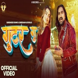 Gutar Gu - Surender Romeo, Sheenam Katholic Mp3 Song