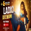 LADKI DEEWANI - RMW team
