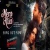 MERA HUA - Arijit Singh