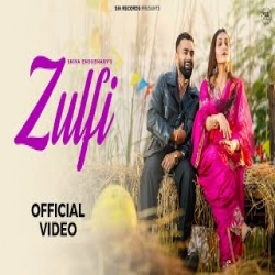 ZULFI - Shiva choudhary Mp3 Song