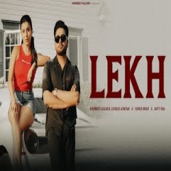 Lekh - Harmeet Aulakh, Gurlez Akhtar Mp3 Song